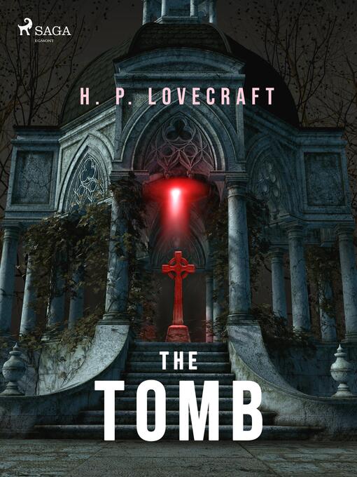 Titeldetaljer för The Tomb av H. P. Lovecraft - Tillgänglig